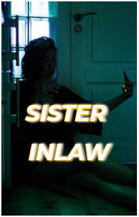 Sister inlaw