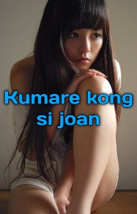 Kumare kong si joan