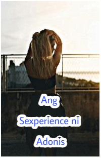 Ang Sexperience ni Adonis